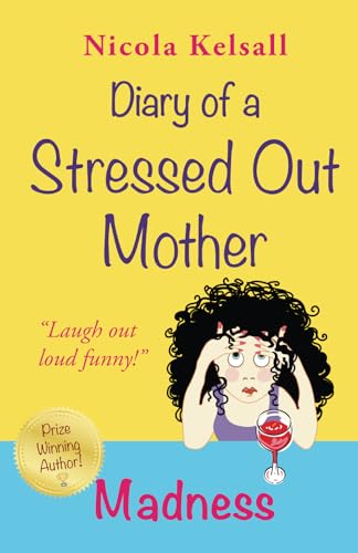 Diary of a Stressed out Mother