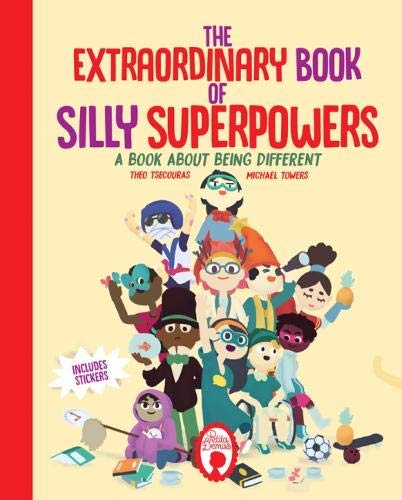 The Extraordinary Book of Silly Superpowers