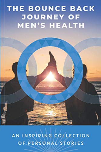 The Bounce Back Journey of Men's Health