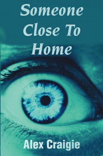 Someone Close To Home