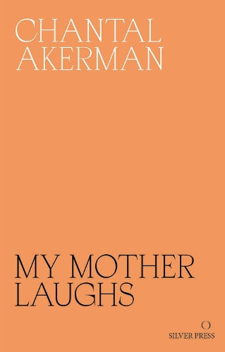 My Mother Laughs