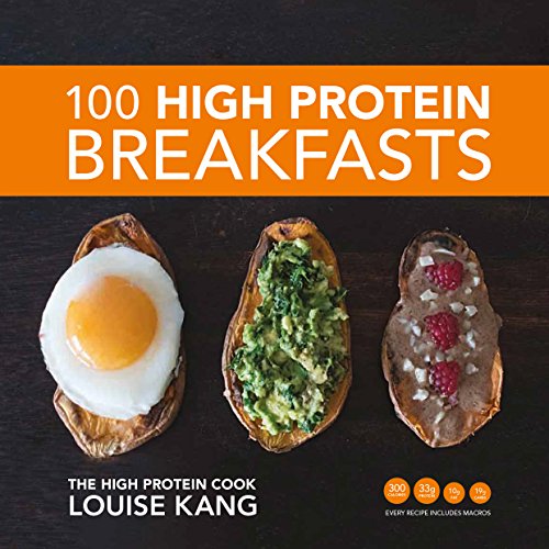 100 High Protein Breakfasts