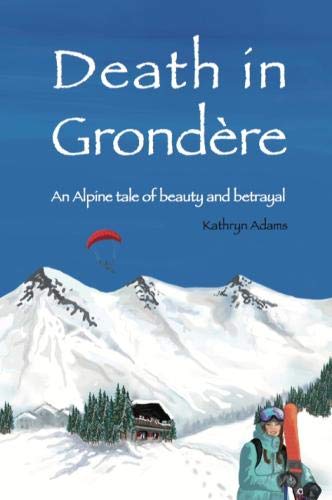 Death in Grondere
