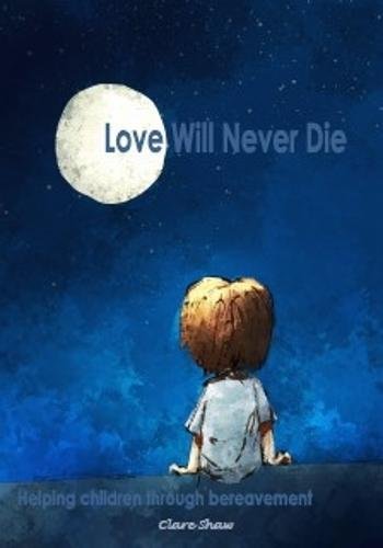 Love Will Never Die