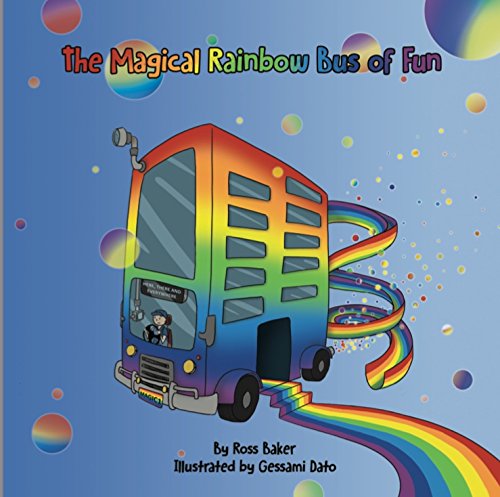 The Magical Rainbow Bus of Fun