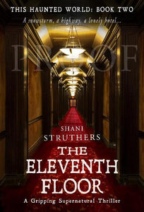 This Haunted World Book Two: The Eleventh Floor 
