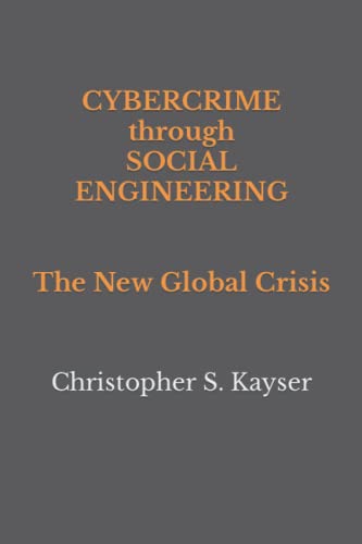 Cybercrime through Social Engineering