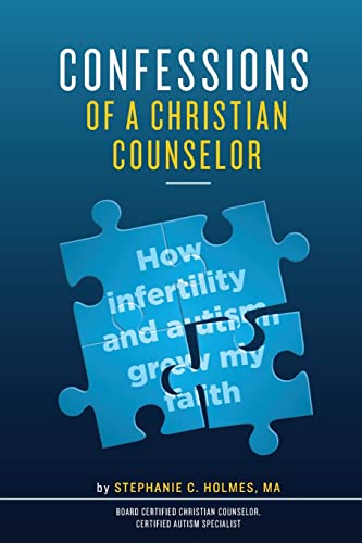 Confessions of a Christian Counselor