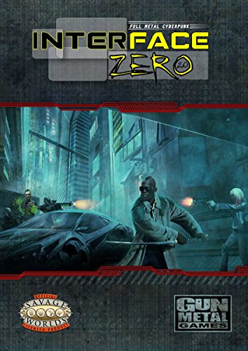 Savage Worlds: RPG: Interface Zero 2.0