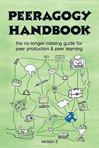 The Peeragogy Handbook, v. 3 