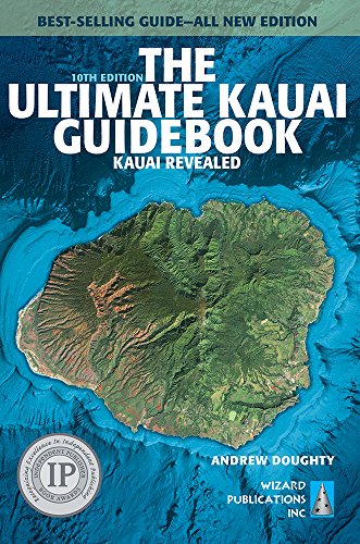 The Ultimate Kauai Guidebook