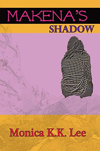 Makena's Shadow
