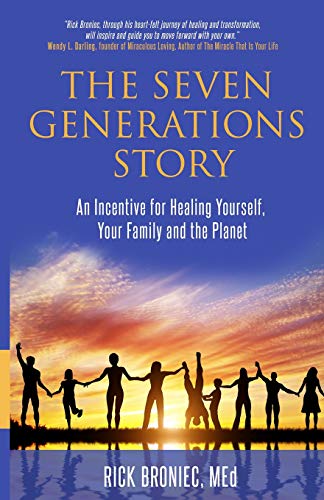 The Seven Generations Story