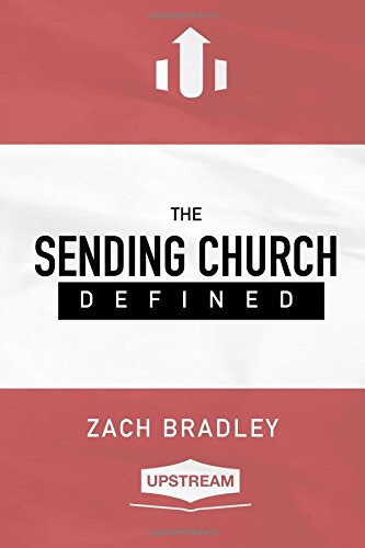The Sending Church Defined