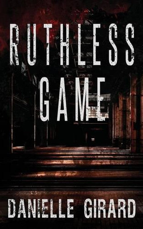 Ruthless Game
