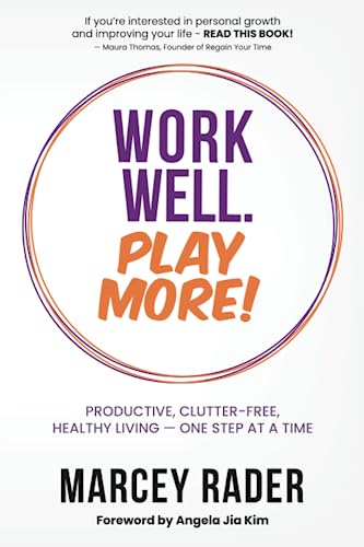 Work Well. Play More!