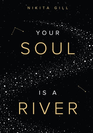 Your Soul is a River