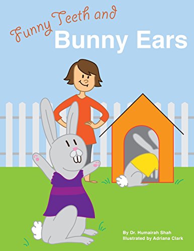 Funny Teeth and Bunny Ears