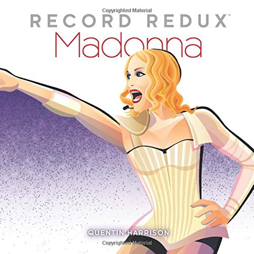 Record Redux: Madonna: Volume 4 (Record Redux Series)