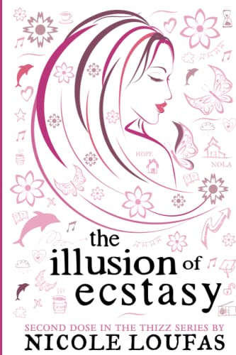 The Illusion of Ecstasy