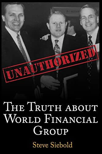 The Truth About World Financial Group