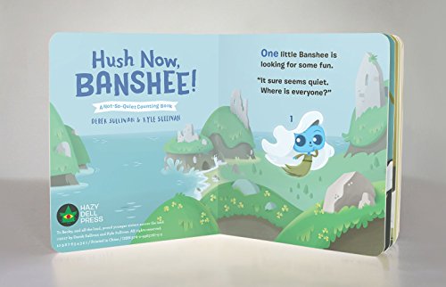 Hush Now, Banshee!