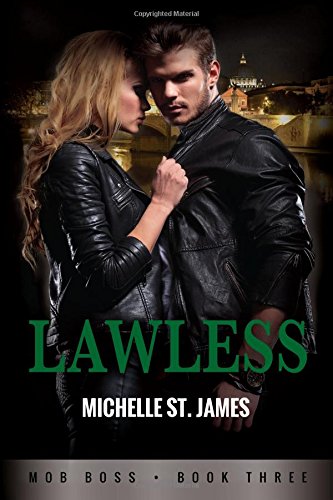 Lawless: Mob Boss Book Three (Volume 3)