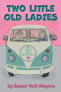 Two Little Old Ladies