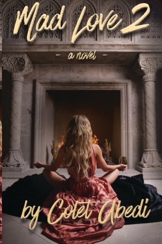 Mad Love 2: Volume 2 (The Sinclair Brothers Series)
