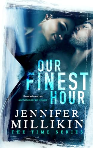 Our Finest Hour