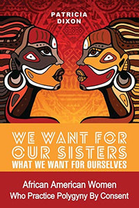 We Want for Our Sisters What We Want for Ourselves 