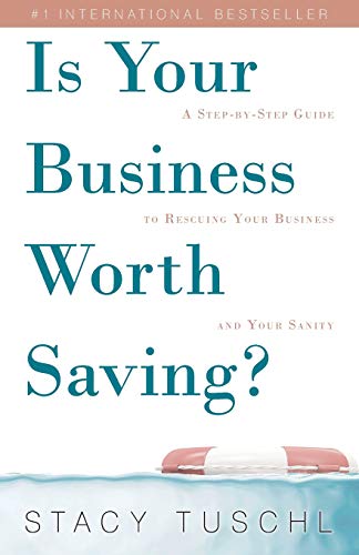 Is Your Business Worth Saving?