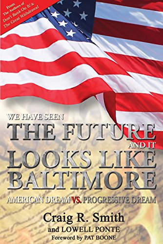 We Have Seen the Future and It Looks Like Baltimore