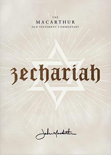 Zechariah : God Remembers