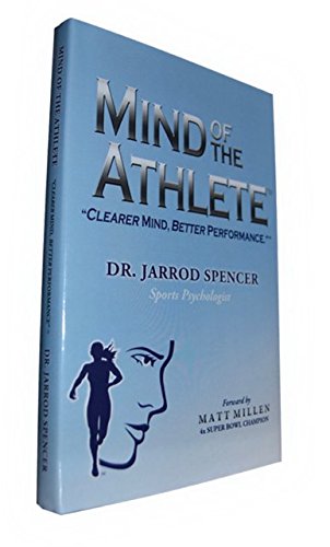 Mind of the Athlete: Clearer Mind, Better Performa