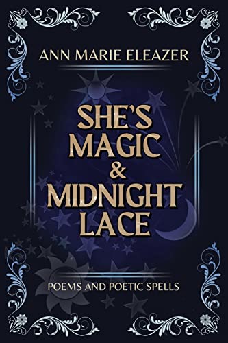She's Magic & Midnight Lace