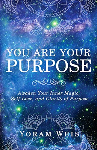 You Are Your Purpose