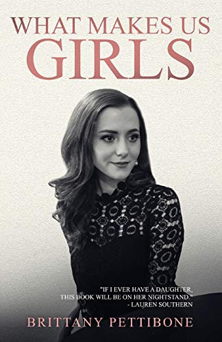 What Makes Us Girls