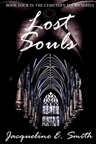 Lost Souls (Cemetery Tours)