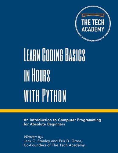 Learn Coding Basics in Hours with Python