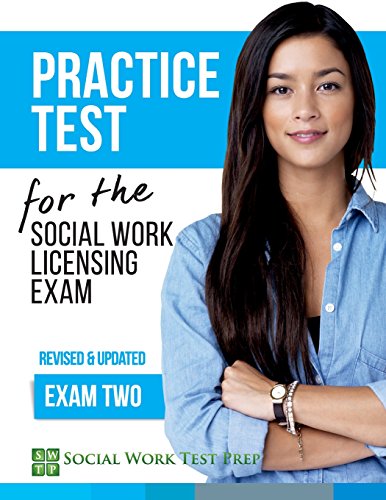 Practice Test for the Social Work Licensing Exam