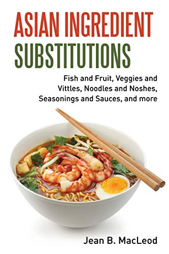 Asian Ingredient Substitutions