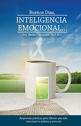 Buenos Dias, Inteligencia Emocional