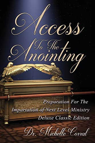 Access To The Anointing