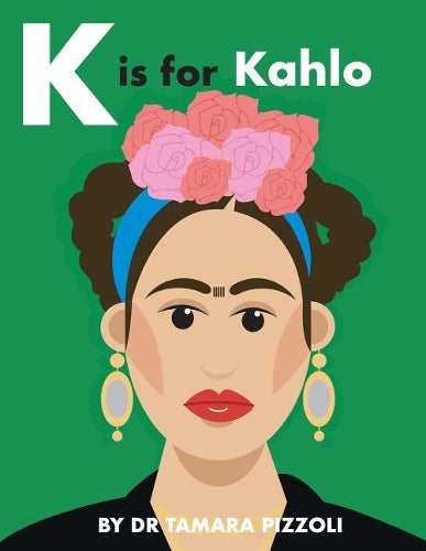 K is for Kahlo