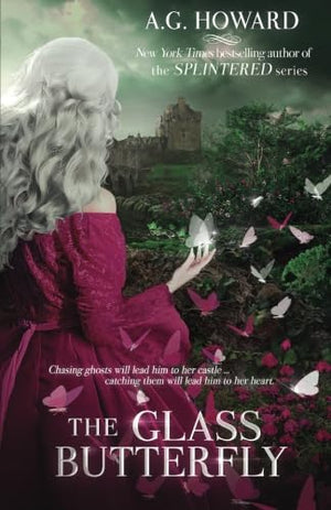 The Glass Butterfly: Volume 3 (Haunted Hearts Legacy)