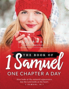The Book of 1 Samuel Journal: One Chapter A Day 