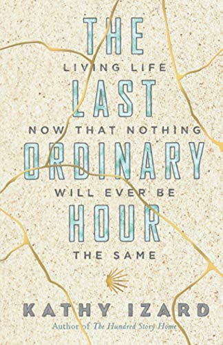 The Last Ordinary Hour