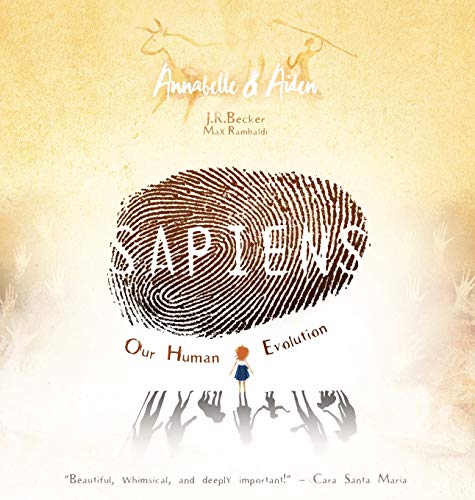 Sapiens - Hardcover : A Human Evolution Story