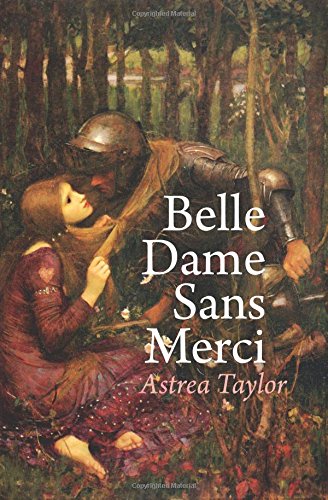 Belle Dame Sans Merci: Volume 1
